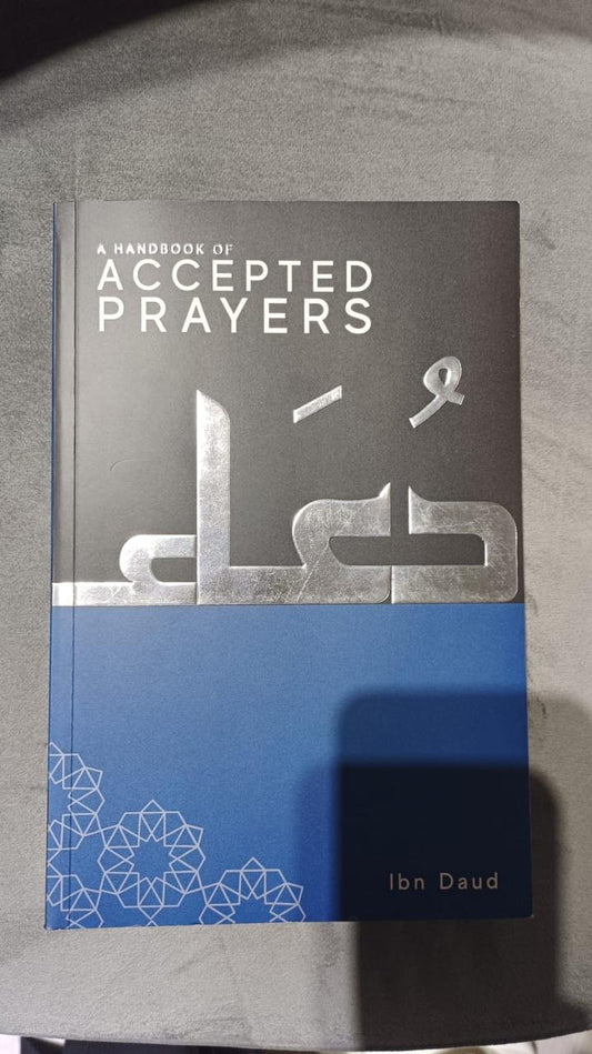 ACCEPTED PRAYERS