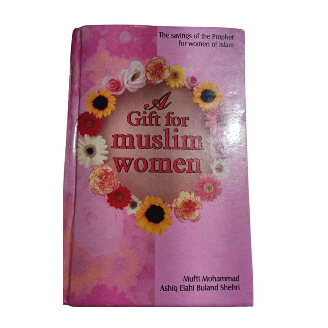 A GIFT FOR MUSLIM WOMEN