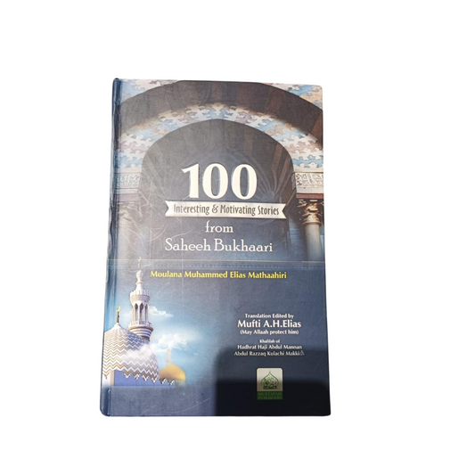 100 INTERESTING & MOTIVATING STORIES FROM SEEHAH BUKHARI