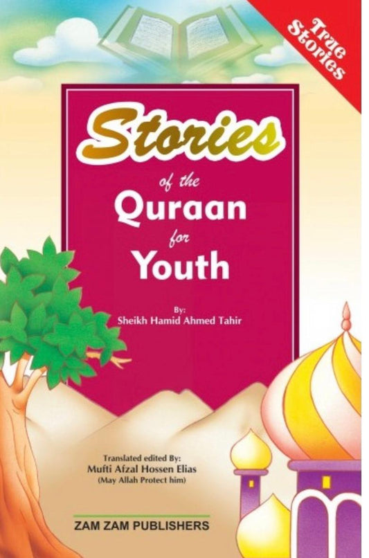 STORIES OF THE QUARAN FOR YOUTH